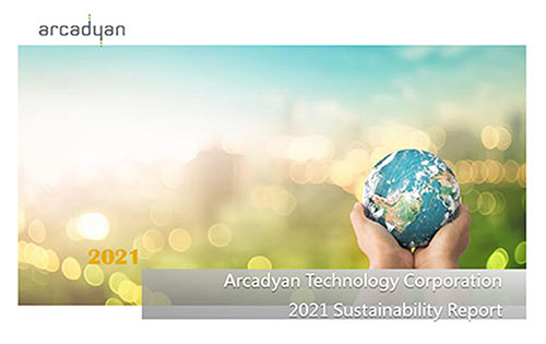 2021 Arcadyan Sustainability Report